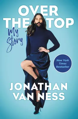 Over the Top: Môj príbeh - Over the Top: My Story