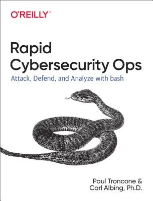 Kyberbezpečnostné operácie s Bash: Bash: Útočte, bráňte sa a analyzujte z príkazového riadku - Cybersecurity Ops with Bash: Attack, Defend, and Analyze from the Command Line