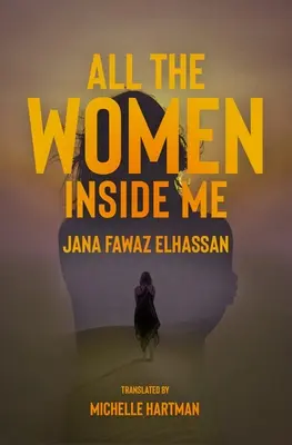 Všetky ženy vo mne - All the Women Inside Me