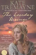 Loveday Revenge (séria Loveday, kniha 8) - rozsiahla cornwallská historická romanca - Loveday Revenge (Loveday series, Book 8) - A sweeping, Cornish, historical romance