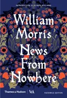 Správy odnikiaľ: Vydanie faksimile - News from Nowhere: A Facsimile Edition