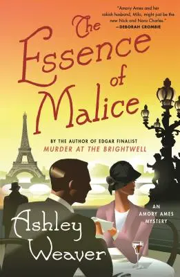 Podstata zloby: Záhada Amoryho Amesa - The Essence of Malice: An Amory Ames Mystery