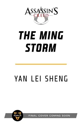 Mingova búrka: Assassin's Creed román - The Ming Storm: An Assassin's Creed Novel
