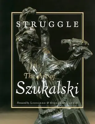 Boj: Szukalskiho umenie - Struggle: The Art of Szukalski