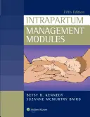 Moduly vnútropôrodného manažmentu - Intrapartum Management Modules