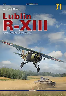 Lublin R-XIII: Rádio: Armádne kooperačné lietadlo - Lublin R-XIII: Army Cooperation Plane