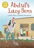 Šampión čítania: Abdulovi leniví synovia - nezávislé čítanie Zlatá 9 - Reading Champion: Abdul's Lazy Sons - Independent Reading Gold 9