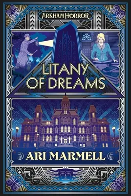 Litánie snov: An Arkham Horror Novel - Litany of Dreams: An Arkham Horror Novel