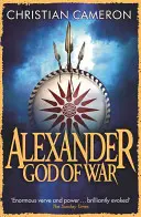 Boh vojny: Epický príbeh Alexandra Veľkého - God of War: The Epic Story of Alexander the Great