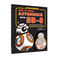 Ako hovoriť Astromech s Bb-8 - How to Speak Astromech with Bb-8