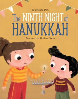 Deviata noc Chanuky - The Ninth Night of Hanukkah