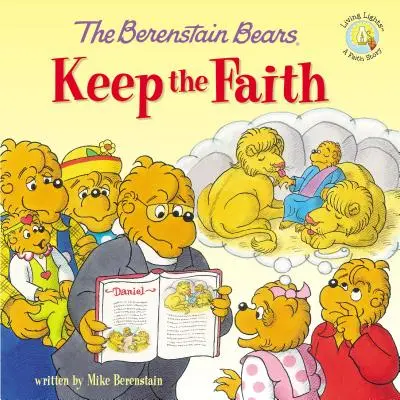 Medvedíky Berenstainove zachovajte si vieru - The Berenstain Bears Keep the Faith