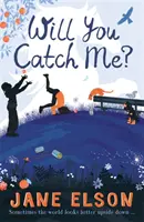 Chytíš ma? - Will You Catch Me?