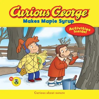 Zvedavý George vyrába javorový sirup - Curious George Makes Maple Syrup