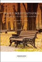 Denné meditácie pre praktizovanie kurzu - Daily Meditations for Practicing the Course