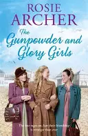 Dievčatá s pušným prachom a slávou - The Gunpowder and Glory Girls