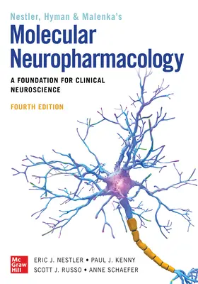 Molekulárna neurofarmakológia: Knižka: Základy klinickej neurovedy, štvrté vydanie - Molecular Neuropharmacology: A Foundation for Clinical Neuroscience, Fourth Edition