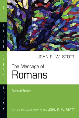 Posolstvo listu Rimanom: Božie posolstvo pre svet - The Message of Romans: God's Good News for the World