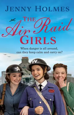 Dievčatá z leteckých náletov - Air Raid Girls