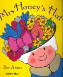Klobúk pani Honeyovej - Mrs Honey's Hat