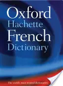 Oxford-Hachette Francúzsky slovník - Oxford-Hachette French Dictionary
