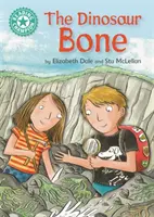 Šampión čítania: Dinosaurie kosti - samostatné čítanie tyrkysová 7 - Reading Champion: The Dinosaur Bone - Independent Reading Turquoise 7