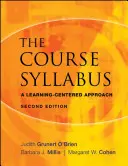 Sylabus kurzu: Prístup zameraný na vzdelávanie - The Course Syllabus: A Learning-Centered Approach