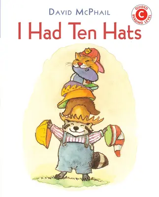 Mal som desať klobúkov - I Had Ten Hats