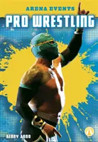 Profesionálny wrestling - Pro Wrestling