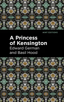 Princezná z Kensingtonu - A Princess of Kensington