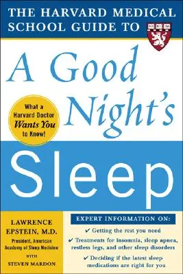 Sprievodca dobrým spánkom z Harvard Medical School - The Harvard Medical School Guide to a Good Night's Sleep