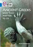 Starovekí Gréci: Prečo sú pre nás dôležití - Ancient Greeks: Why They Matter to Us