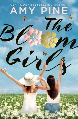 Rozkvitnuté dievčatá - The Bloom Girls