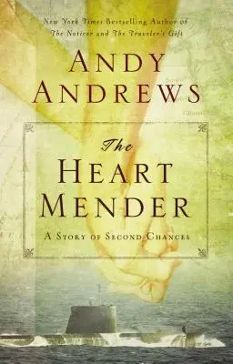 The Heart Mender: Príbeh o druhej šanci - The Heart Mender: A Story of Second Chances
