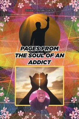 Stránky z duše narkomana - Pages from the Soul of an Addict