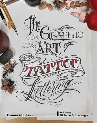 Grafické umenie tetovania: Vizuálny sprievodca súčasnými štýlmi a vzormi - Graphic Art of Tattoo Lettering: A Visual Guide to Contemporary Styles and Designs
