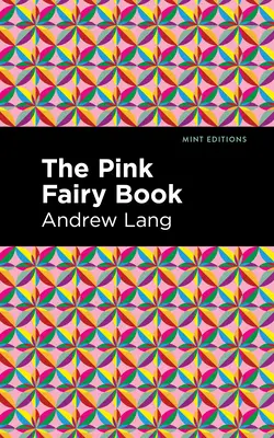 Ružová kniha o vílach - The Pink Fairy Book