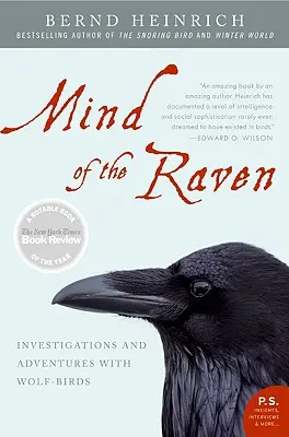 Krkavčia myseľ: vyšetrovanie a dobrodružstvá s vlkovitými vtákmi - Mind of the Raven: Investigations and Adventures with Wolf-Birds