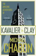 Úžasné dobrodružstvá Kavaliera a Claya - Amazing Adventures of Kavalier and Clay