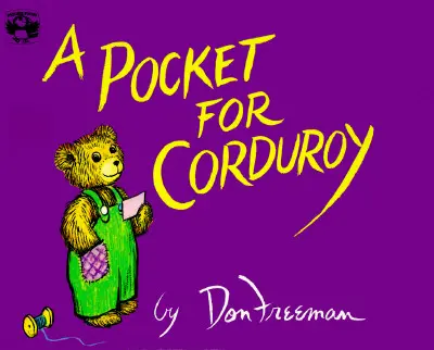 Vrecko na manšestráky - A Pocket for Corduroy