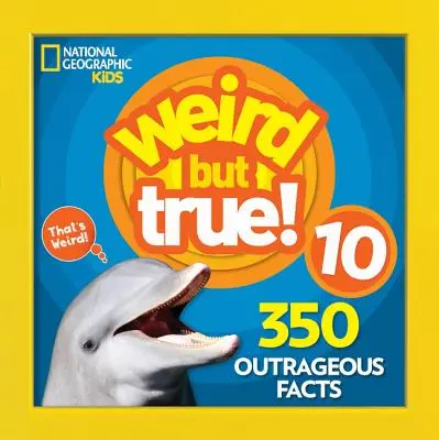 Divné, ale pravdivé 10 - Weird But True 10