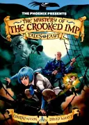 Phoenix predstavuje: Záhada krivého impu - Phoenix Presents: Mystery of the Crooked Imp