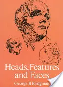 Hlavy, črty a tváre - Heads, Features and Faces