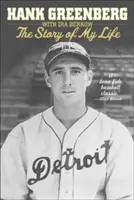 Hank Greenberg: Príbeh môjho života - Hank Greenberg: The Story of My Life