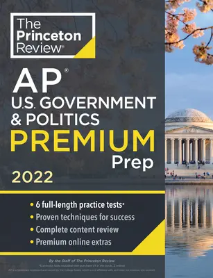 Princeton Review AP U.S. Government & Politics Premium Prep, 2022: 6 cvičných testov + kompletný prehľad obsahu + stratégie a techniky - Princeton Review AP U.S. Government & Politics Premium Prep, 2022: 6 Practice Tests + Complete Content Review + Strategies & Techniques
