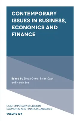 Súčasné otázky podnikania, ekonomiky a financií - Contemporary Issues in Business, Economics and Finance