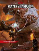 Dungeons & Dragons Player's Handbook (Základná kniha pravidiel, D&d Roleplaying Game) - Dungeons & Dragons Player's Handbook (Core Rulebook, D&d Roleplaying Game)
