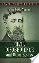 Občianska neposlušnosť a iné eseje - Civil Disobedience, and Other Essays