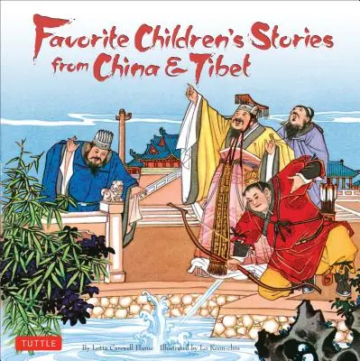 Obľúbené detské príbehy z Číny a Tibetu: (Čínske a tibetské rozprávky) - Favorite Children's Stories from China & Tibet: (Chinese & Tibetan Fairy Tales)
