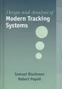 Návrh a analýza moderných sledovacích systémov - Design and Analysis of Modern Tracking Systems